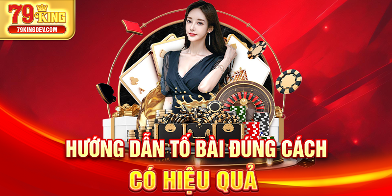 Cách Đánh Bài Liêng - Tips Cược Chuẩn Dễ Thắng Tại 79King Hướng dẫn tố bài đúng cách có hiệu quả